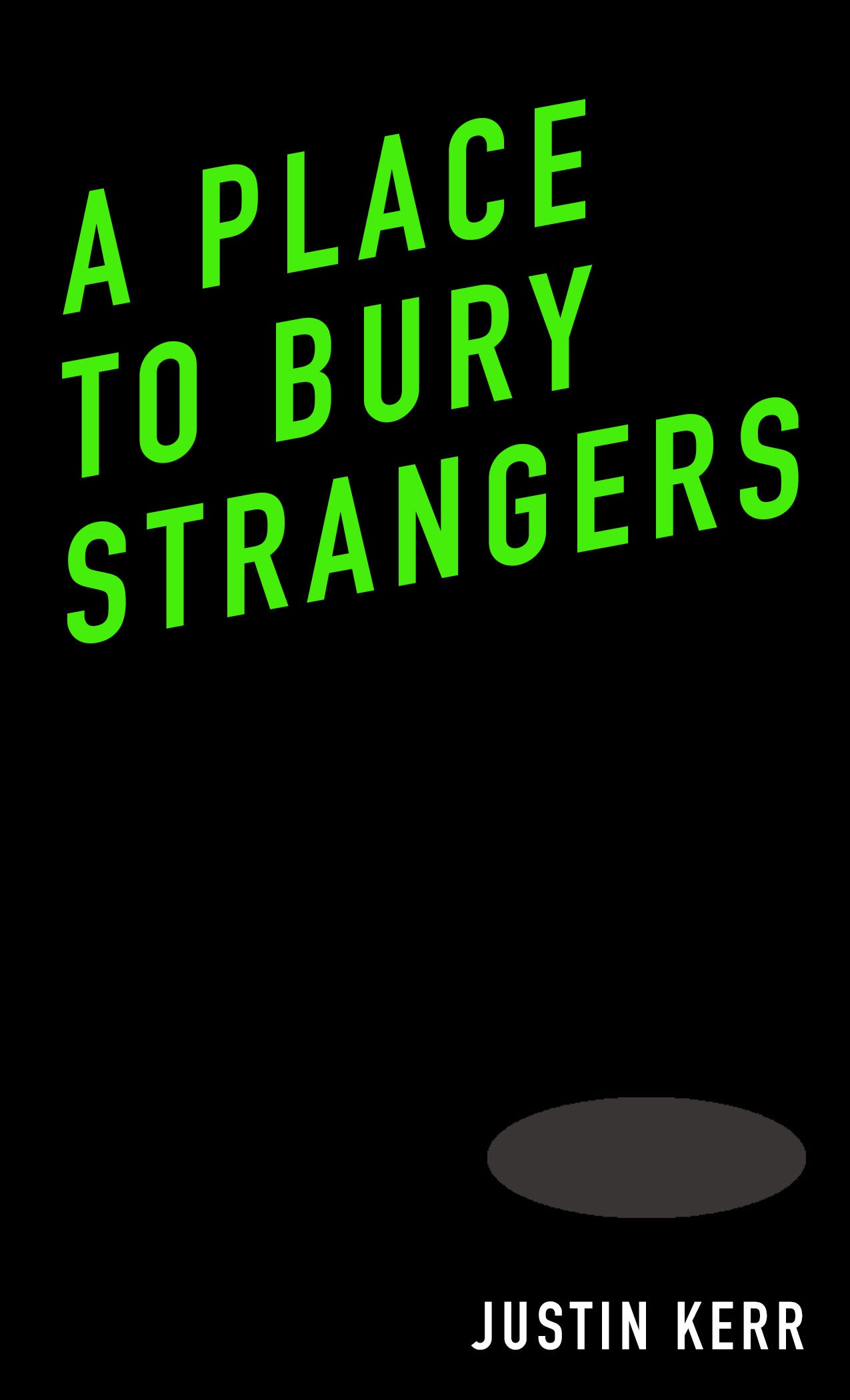 A PLACE TO BURY STRANGERS